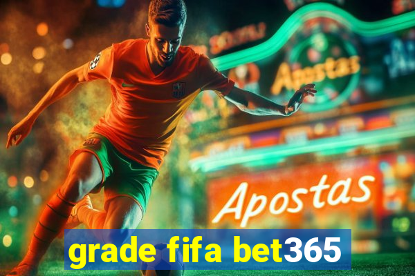 grade fifa bet365